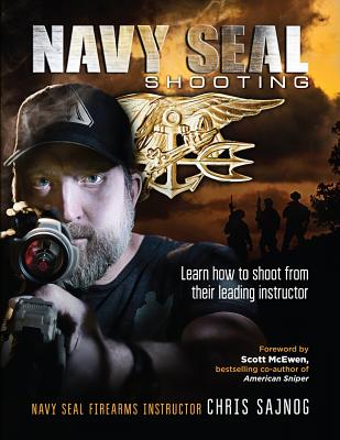 Navy SEAL Shooting - Chris Sajnog