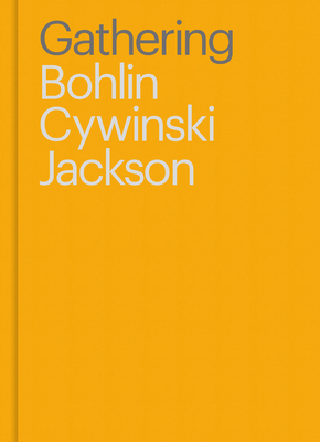 Gathering: Bohlin Cywinski Jackson - Sam Lubell