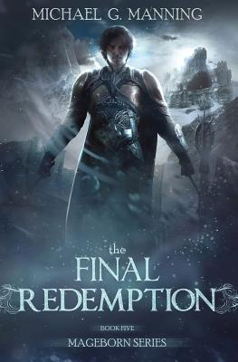 The Final Redemption - Michael G. Manning