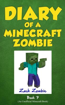 Diary of a Minecraft Zombie Book 7: Zombie Family Reunion - Zack Zombie