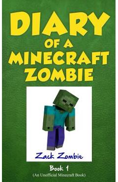 Poza produsului Diary of a Minecraft Zombie Book 1: A Scare of a Dare - Zack Zombie