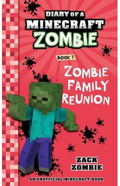 Poza produsului Diary of a Minecraft Zombie Book 7: Zombie Family Reunion - Zack Zombie