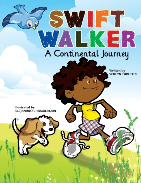 Swift Walker: A Continental Journey - Verlyn Tarlton