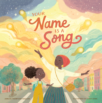 Your Name Is a Song - Jamilah Thompkins-bigelow