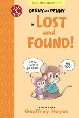 Benny and Penny in Lost and Found!: Toon Level 2 - Geoffrey Hayes