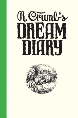 R. Crumb's Dream Diary - R. Crumb