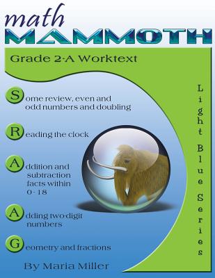 Math Mammoth Grade 2-A Worktext - Maria Miller