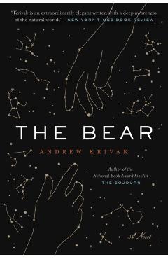 The Bear - Andrew Krivak