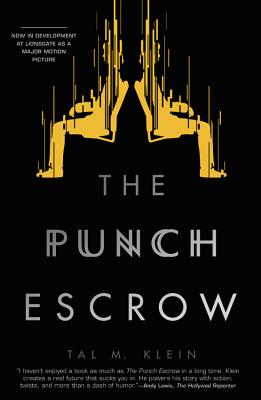 The Punch Escrow - Tal M. Klein