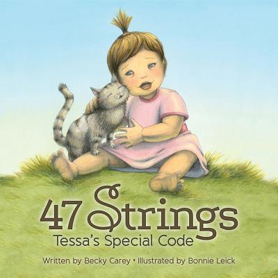 47 Strings. Tessa's Special Code - Becky Carey