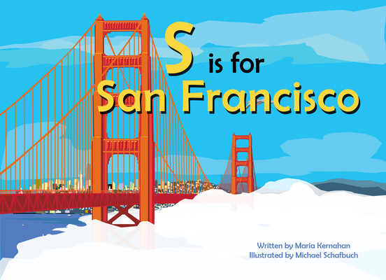 S Is for San Francisco - Michael Schafbuch