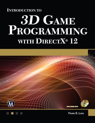 Introduction to 3D Game Programming with DirectX 12 - Frank Luna