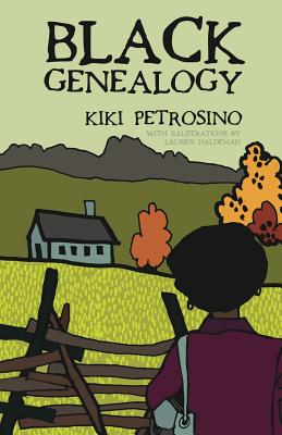 Black Genealogy: Poems - Kiki Petrosino