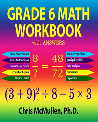 Grade 6 Math Workbook with Answers - Chris Mcmullen