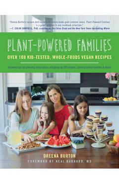 Coperta cărții 'Plant-Powered Families: Over 100 Kid-Tested, Whole-Foods Vegan Recipes - Dreena Burton'