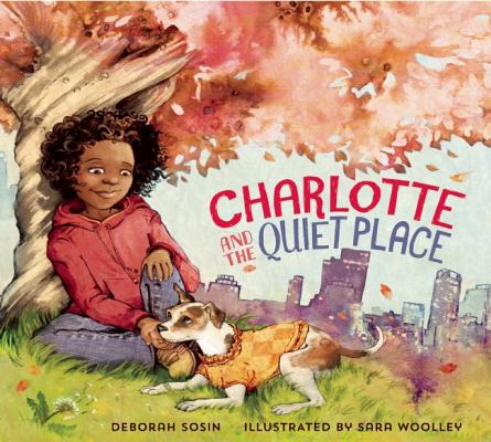 Charlotte and the Quiet Place - Deborah Sosin