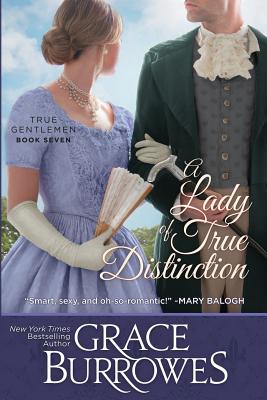 A Lady of True Distinction - Grace Burrowes