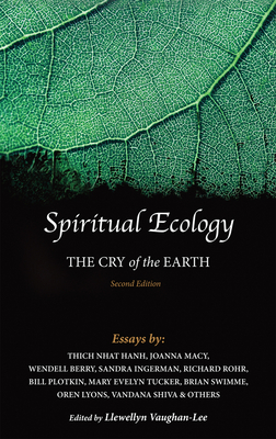 Spiritual Ecology: The Cry of the Earth - Llewellyn Vaughan-lee