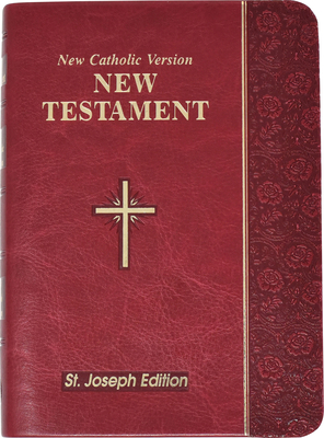 New Testament-OE-St. Joseph: New Catholic Version - Catholic Book Publishing Corp
