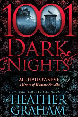 All Hallows Eve: A Krewe of Hunters Novella - Heather Graham