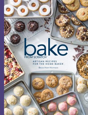 Bake from Scratch (Vol 3): Artisan Recipes for the Home Baker - Brian Hart Hoffman