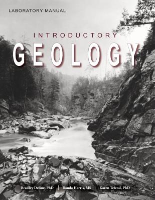 Laboratory Manual for Introductory Geology - Bradley Deline