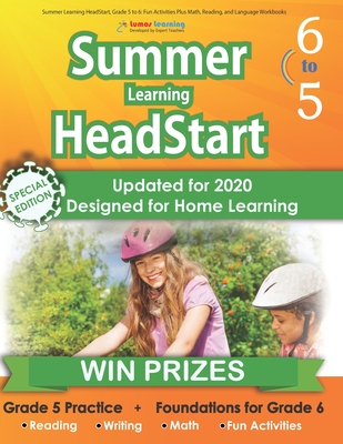Summer Learning HeadStart, Grade 5 to 6: Fun Activities Plus Math, Reading, and Language Workbooks: Bridge to Success with Common Core Aligned Resourc - Lumos Learning