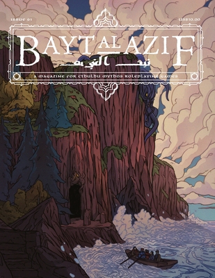 Bayt al Azif #1: A magazine for Cthulhu Mythos roleplaying games - Jared Smith