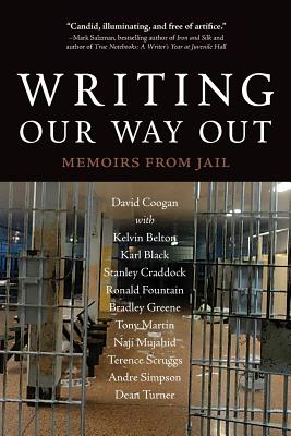 Writing Our Way Out: Memoirs from Jail - David Coogan