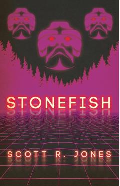 Stonefish - Scott R. Jones