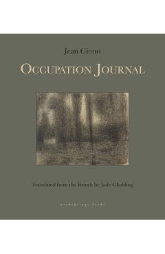 Coperta cărții 'Occupation Journal - Jean Giono'