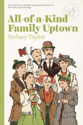 All-Of-A-Kind Family Uptown - Sydney Taylor