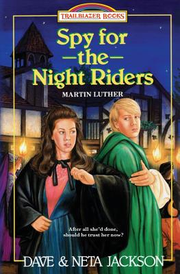 Spy for the Night Riders: Introducing Martin Luther - Neta Jackson