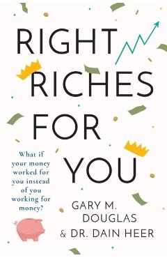 Right Riches for You - Dain Heer