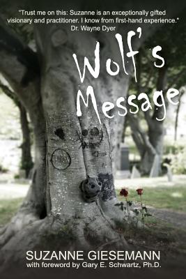 Wolf's Message - Suzanne Giesemann