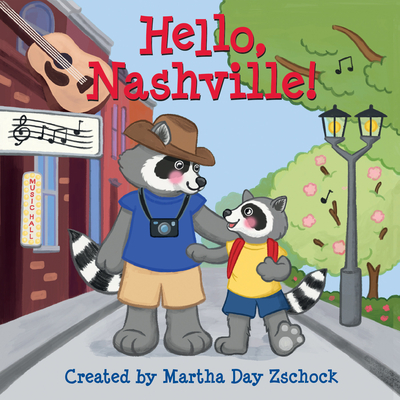 Hello, Nashville! - Martha Day Zschock