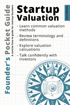 Founder's Pocket Guide: Startup Valuation - Stephen R. Poland