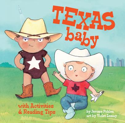 Texas Baby - Jerome Pohlen