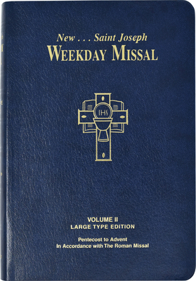 St. Joseph Weekday Missal Large Type Volume II - Catholic Book Publishing & Icel