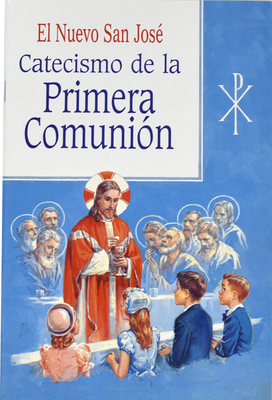 Catecismo de la Primera Comunion - Catholic Book Publishing Corp