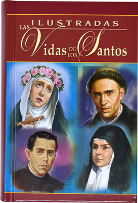 Ilustradas Las Vidas de Los Santos - H. Hoever