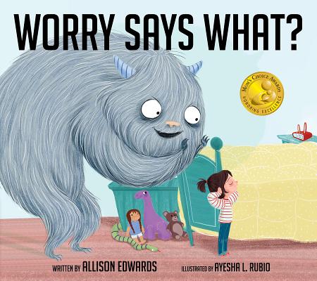 Worry Says What? - Allison Edwards