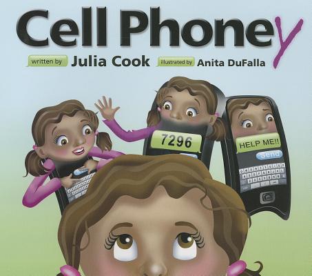 Cell Phoney - Julia Cook