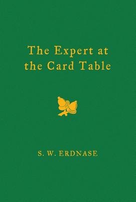 The Expert at the Card Table - S. W. Erdnase