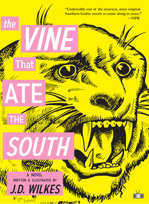 The Vine That Ate the South - J. D. Wilkes