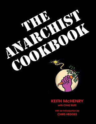 The Anarchist Cookbook - Keith Mchenry