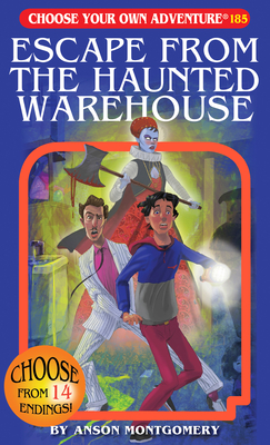Escape from the Haunted Warehouse - Anson Montgomery