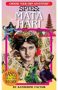 Coperta cărții 'Spies: Mata Hari - Katherine Factor'