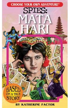 Spies: Mata Hari - Katherine Factor