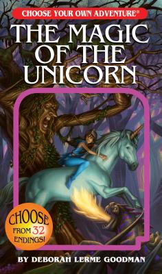The Magic of the Unicorn - Deborah Lerme Goodman